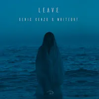 Denis Kenzo — Leave Ft Whiteout — обложка