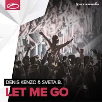 Denis Kenzo — Let Me Go Ft Sveta B. — обложка
